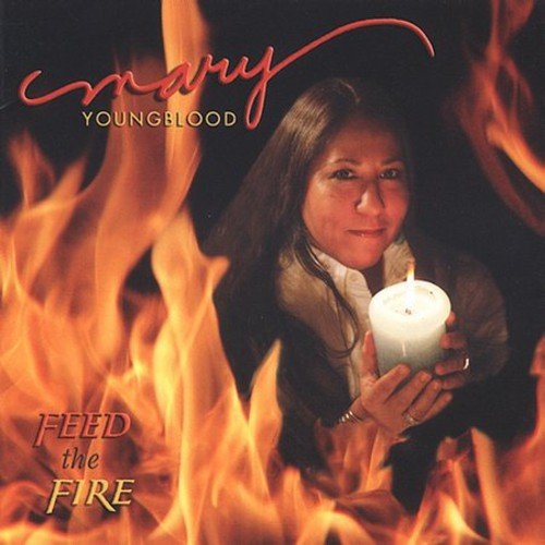 Picture of FEED THE FIRE by YOUNGBLOOD,MARY