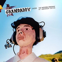 Picture of Under The Western Freeway (20th Anniversary Edition) by Grandaddy