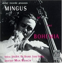 Picture of MINGUS AT BOHEMIA(LP)  by CHARLES MINGUS