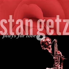 Picture of PLAYS FOR LOVERS by GETZ,STAN