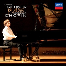 Picture of PLAYS FREDERIC CHOPIN by TRIFONOV,DANIIL