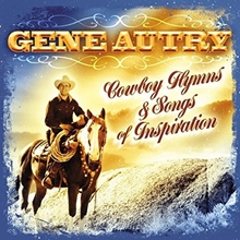 Picture of COWBOY HYMNS & SONGS OF IN by AUTRY,GENE