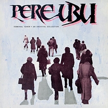 Picture of TERMINAL TOWER(LP) by PERE UBU