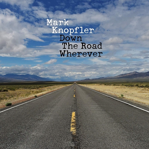 Picture of DOWN THE ROAD WHEREVER by KNOPFLER,MARK