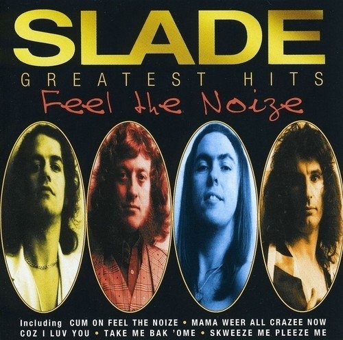 Picture of FEEL THE NOIZE (GREATEST H by SLADE