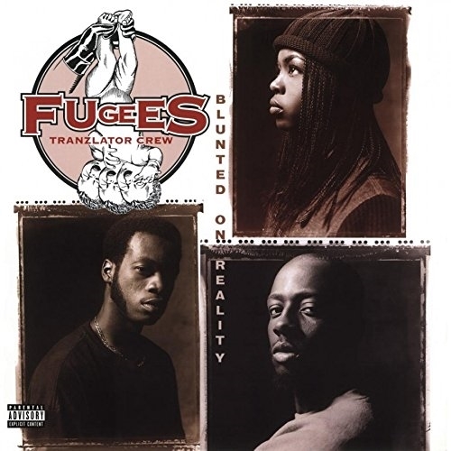 Picture of Blunted On Reality by Fugees