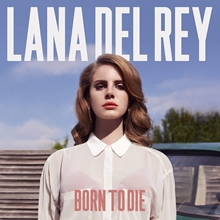 Picture of BORN TO DIE (VYL) by DEL REY,LANA