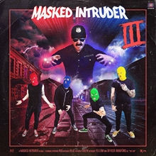 Picture of Iii by Masked Intruder