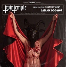 Picture of Twin Temple (Bring You Their Signature Sound.... Satanic Doo-Wop) by Twin Temple