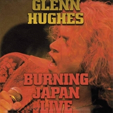 Picture of Burning Live Japan by Glenn Hughes