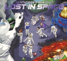 Picture of Lost In Space  by Gentleman'S Dub Club