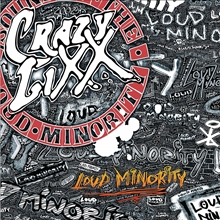 Picture of Loud Minority (Reissue) by Crazy Lixx