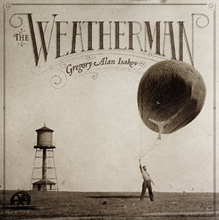 Picture of The Weatherman  by Gregory Alan Isakov