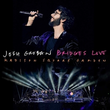 Picture of BRIDGES LIVE: MADISON SQUARE GARDEN  by JOSH GROBAN