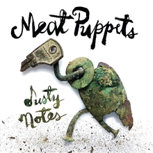 Picture of Dusty Notes by Meat Puppets