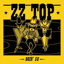 Picture of Goin’ 50 by ZZ Top