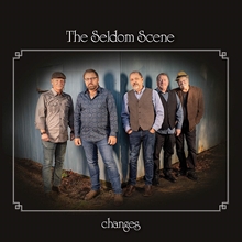 Picture of CHANGES by SELDOM SCENE,THE