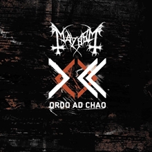 Picture of Ordo Ad Chao by Mayhem