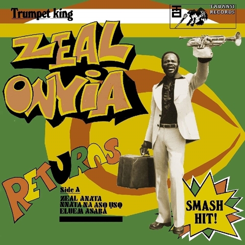 Picture of Trumpet King Zeal Onyia Returns  by Zeal Onyia