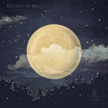 Picture of Long Night Moon  by RECKLESS KELLY