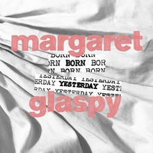 Picture of BORN YESTERDAY(LP) by GLASPY, MARGARET