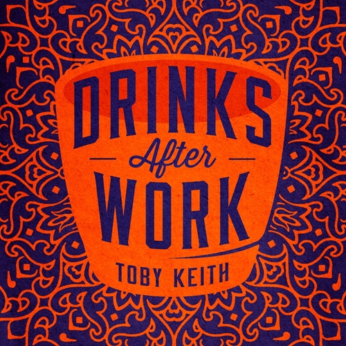 Picture of Drinks After Work  by Toby Keith