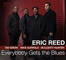 Picture of Everybody Gets The Blues  by Eric Reed