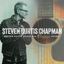 Picture of Deeper Roots: Where The Bluegrass Grows  by Steven Curtis Chapman