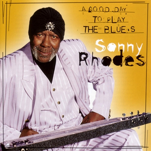 Picture of GOOD DAY TO PLAY THE BLUES  by RHODES SONNY