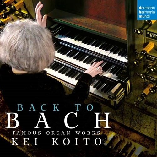 Picture of Bach: Famous Organ Works  by Kei Koito