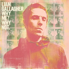 Picture of Why Me? Why Not. (Deluxe Edition)  by LIAM GALLAGHER