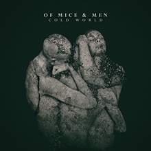 Picture of COLD WORLD  by OF MICE & MEN