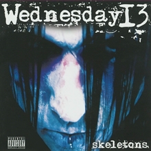 Picture of Skeletons [2008 Reissue]  by Wednesday 13