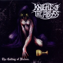 Picture of THE CULLING OF WOLVES  by KNIGHTS OF THE ABYSS