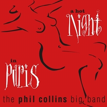 Picture of A HOT NIGHT IN PARIS (CD)  by PHIL COLLINS