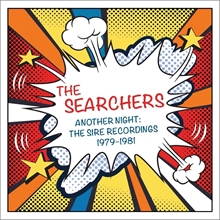 Picture of ANOTHER NIGHT: THE SIRE (2CD)  by THE SEARCHERS