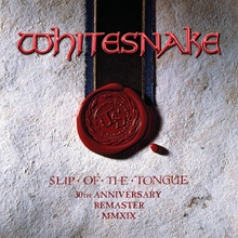 Picture of SLIP OF THE TONGUE (2019 REMASTER)  by WHITESNAKE