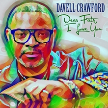 Picture of Dear Fats, I Love You  by Davell Crawford