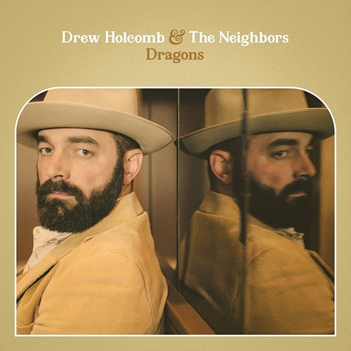 Picture of Dragons  by Drew Holcomb & The Neighbors