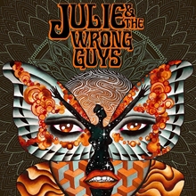 Picture of JULIE AND THE WRONG GUY(LP by JULIE AND THE WRONG GUYS