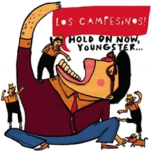 Picture of HOLD ON NOW YOUNGSTER(LP) by CAMPESINOS,LOS