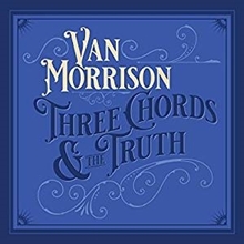 Picture of THREE CHORDS & THE TRUTH by MORRISON, VAN