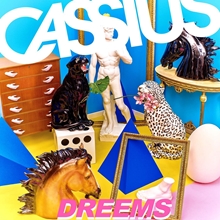 Picture of DREEMS  by CASSIUS