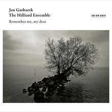 Picture of REMEMBER ME,MY DEAR by GARBAREK/HILLIARD ENSEMBLE