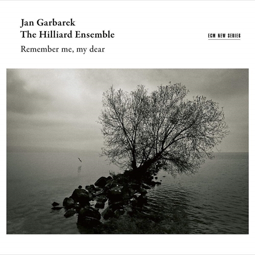 Picture of REMEMBER ME,MY DEAR  by GARBAREK/HILLIARD ENSEMBLE