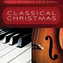 Picture of CLASSICAL CHRISTMAS  by KEVEREN,PHILLIP