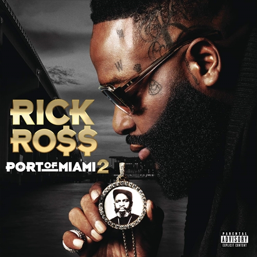 Picture of Port Of Miami Ii by Rick Ross