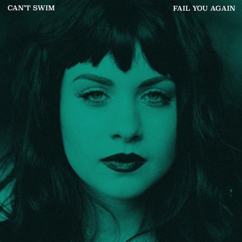 Picture of Fail You Again by Can'T Swim