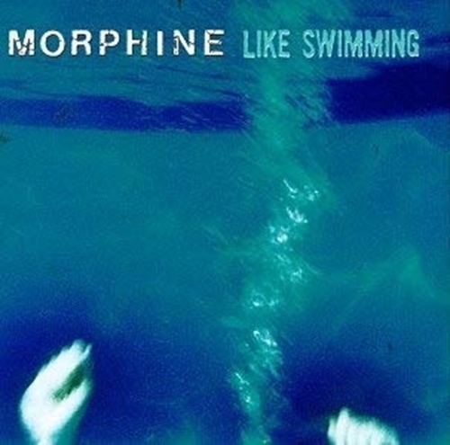 Picture of LIKE SWIMMING by MORPHINE