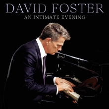 Picture of AN INTIMATE EVENING  by DAVID FOSTER